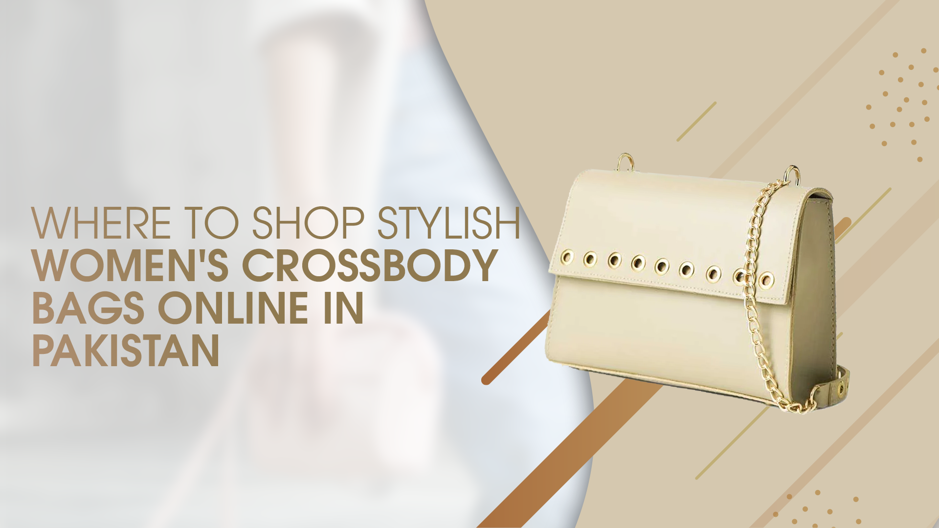 Where to Shop Stylish Women's Crossbody Bags Online in Pakistan - Astore.pk